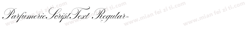 ParfumerieScriptText Regular字体转换